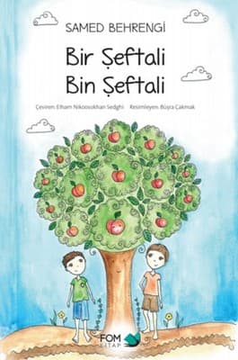 Bir Şeftali Bin Şeftali Özet kitabının kapağı