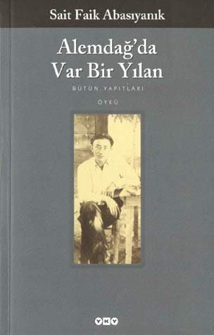 Alemdağ'da Var Bir Yılan kitap özeti - Sait Faik Abasıyanık kitabının kapağı