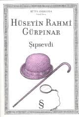 Şıpsevdi kitap özeti - Hüseyin Rahmi Gürpınar kitabının kapağı