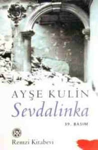 Ayşe Kulin – Sevdalinka Kitabının Özeti ve Kahramanları kitabının kapağı