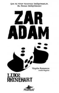 Zar Adam-Luke Rhinehart Kitap Roman Özeti Ana Fikir kitabının kapağı