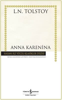 Anna Karenina (Tolstoy) Roman Özeti kitabının kapağı
