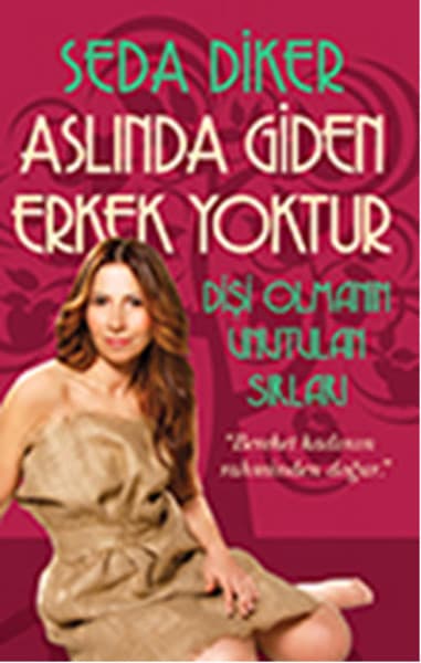 Aslında Giden Erkek Yoktur kitabının kapağı