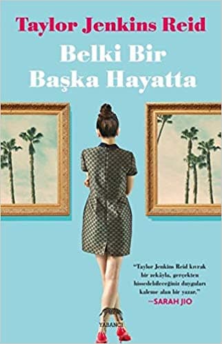 Belki Bir Başka Hayatta - Taylor Jenkins Reid kitabının kapağı