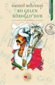 Bu Gelen Köroğlu’dur Kitap Özeti (Samed Behrengi) kitabının kapağı