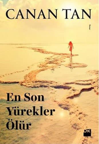 En Son Yürekler Ölür kitabının kapağı