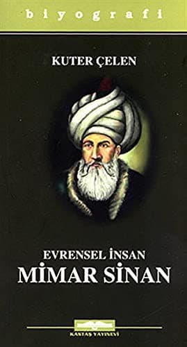Evrensel İnsan Mimar Sinan kitabının kapağı