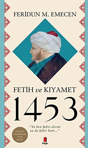 Fetih ve Kıyamet 1453 kitabının kapağı