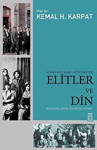 Osmanlı’dan Günümüze Elitler ve Din kitabının kapağı