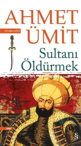 Sultanı Öldürmek kitabının kapağı