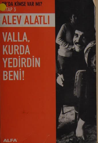 Valla Kurda Yedirdin Beni kitabının kapağı
