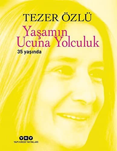 Yaşamın Ucuna Yolculuk kitabının kapağı