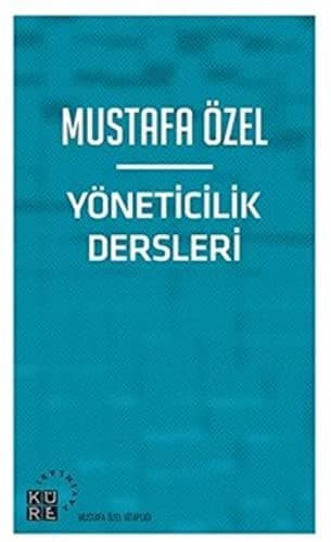 YÖNETİCİLİK DERSLERİ kitabının kapağı