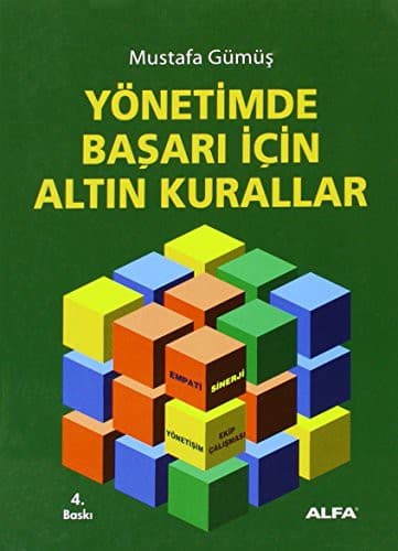 YÖNETİMDE BAŞARI İÇİN ALTIN KURALLAR kitabının kapağı