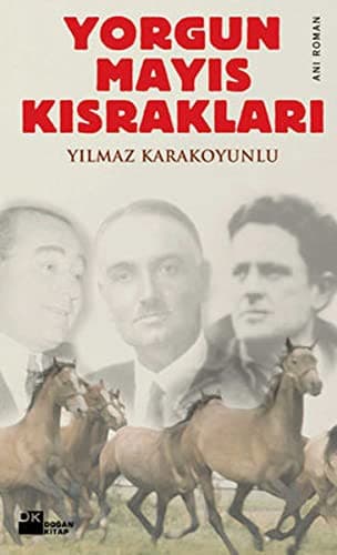Yorgun Mayıs Kısrakları kitabının kapağı