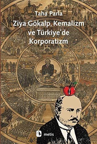 Ziya Gökalp Kemalizm ve Türkiye’de Korporatizm kitabının kapağı