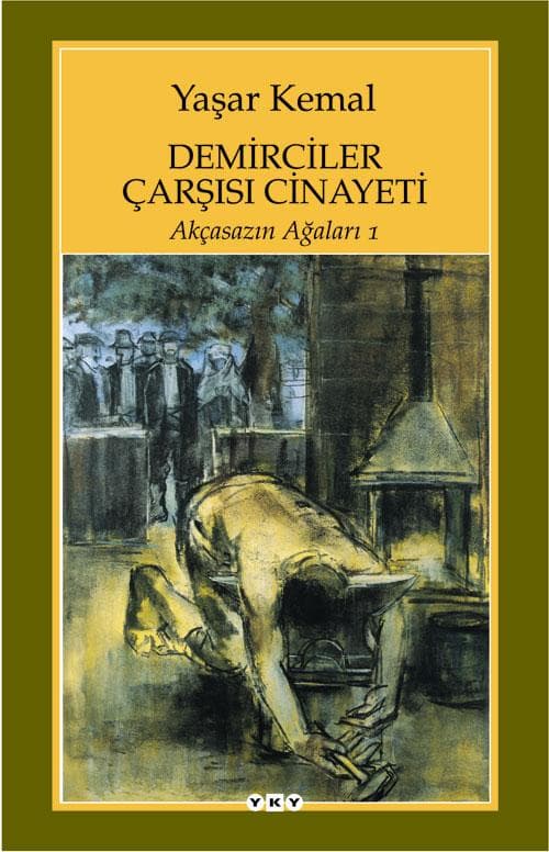 Demirciler Çarşısı Kitabı Özeti kitabının kapağı