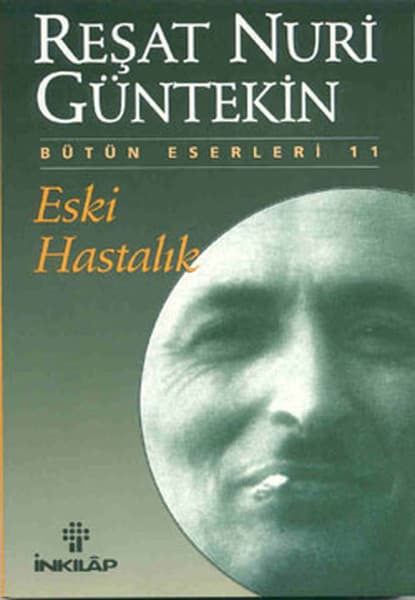 ESKİ HASTALIK ROMAN ÖZETİ kitabının kapağı