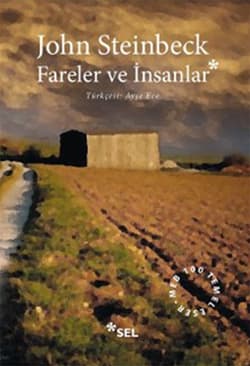 Fareler ve İnsanlar Romanı Kısa Özeti | Konusu | Kahramanları kitabının kapağı
