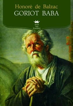 Goriot Baba (Balzac) Roman Özeti kitabının kapağı