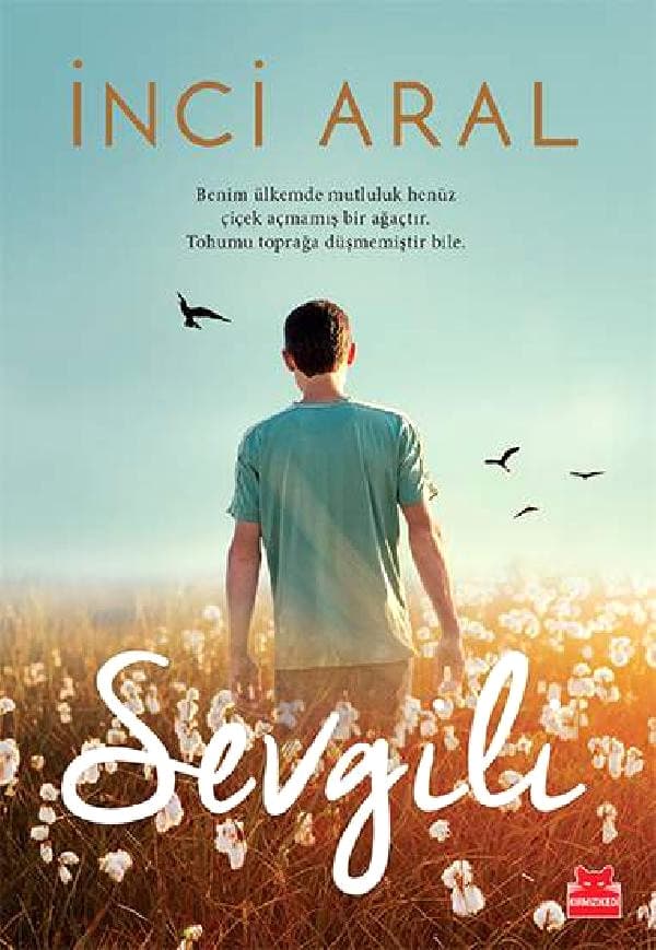 İnci Aral Sevgili Kitap Özeti kitabının kapağı