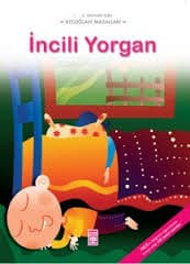 incili Yorgan Masal Özeti (Münire Daniş) kitabının kapağı