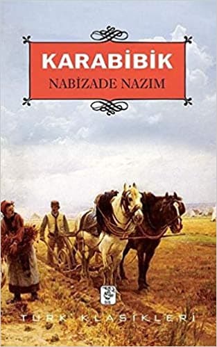 Karabibik - Nabizade Nazım kitabının kapağı