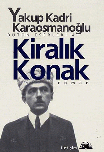 KİRALIK LONAK (Yakup Kadri KARAOSMANOĞLU) kitabının kapağı
