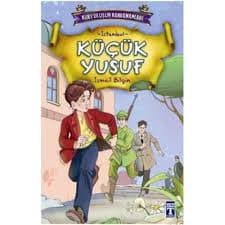 Küçük Yusuf Kitap Özeti (İsmail Bilgin) kitabının kapağı