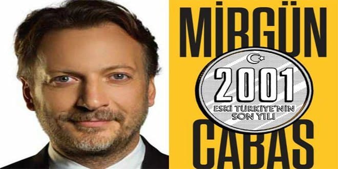 Mirgün Cabas 2001 Eski Türkiye’nin Son Yılı Kitap Özeti kitabının kapağı