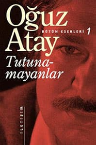 Oğuz Atay - Tutunamayanlar (Kitap Özeti) kitabının kapağı