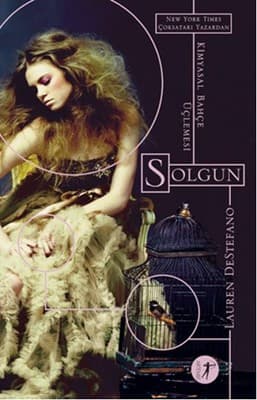 Solgun - Lauren Destefano (Kimyasal Bahçe #1) kitabının kapağı