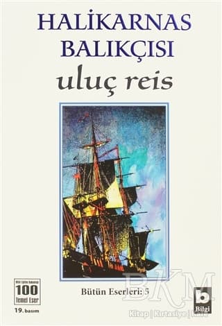 Uluç Reis – Halikarnas Balıkçısı kitabının kapağı