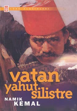 Vatan Yahut Silistre Kitap Özeti - Namık Kemal kitabının kapağı