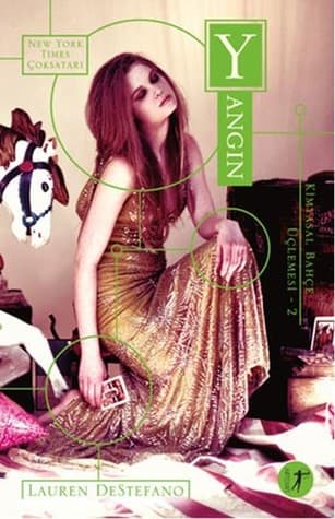 Yangın - Lauren Destefano (Kimyasal Bahçe #2) kitabının kapağı