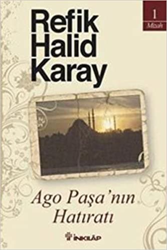 Ago Paşa’nın Hatıratı (Refik Halit Karay) kitabının kapağı