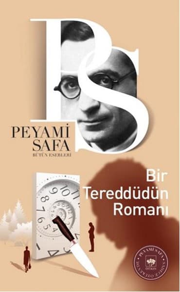 Bir Tereddütün Romanı Roman Özeti (Peyami SAFA) kitabının kapağı