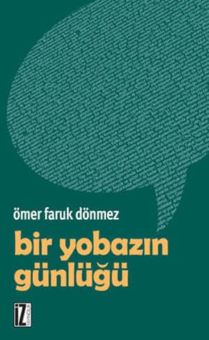 Bir Yobazın Günlüğü Kitap Özeti kitabının kapağı