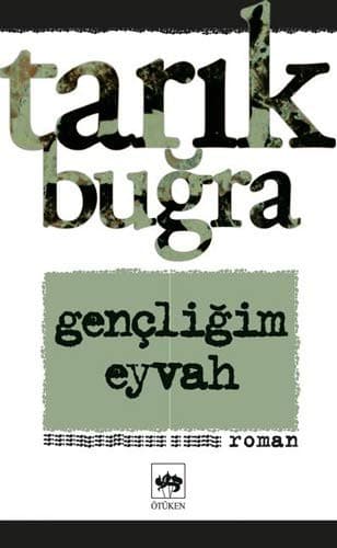 Gençliğim Eyvah kitabının kapağı