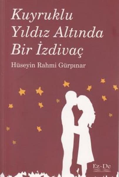 Kuyruklu Yıldız Altında Bir İzdivaç kitabının kapağı