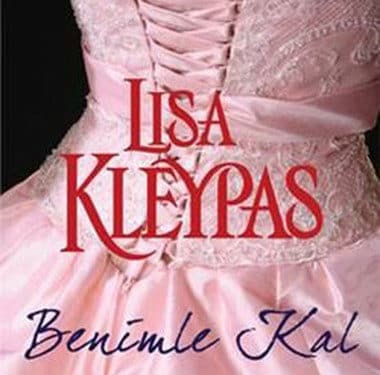 Lisa Kleypas-Benimle Kal ekitap indir kitabının kapağı