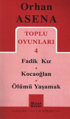 Orhan Asena Fadik Kız Oyunu Özeti kitabının kapağı