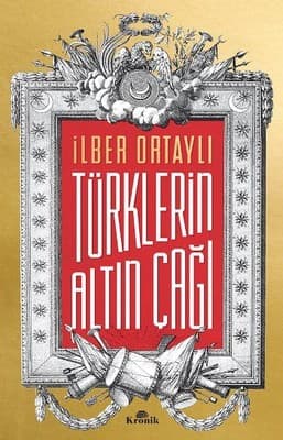 Türklerin Altın Çağı kitabının kapağı