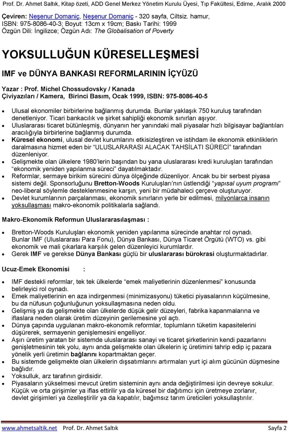 YOKSULLUĞUN KÜRESELLEŞMESİ (The Globalisation of Poverty) – Michel Chossudovsky – Çeviren: Neşenur Domaniç kitabının kapağı